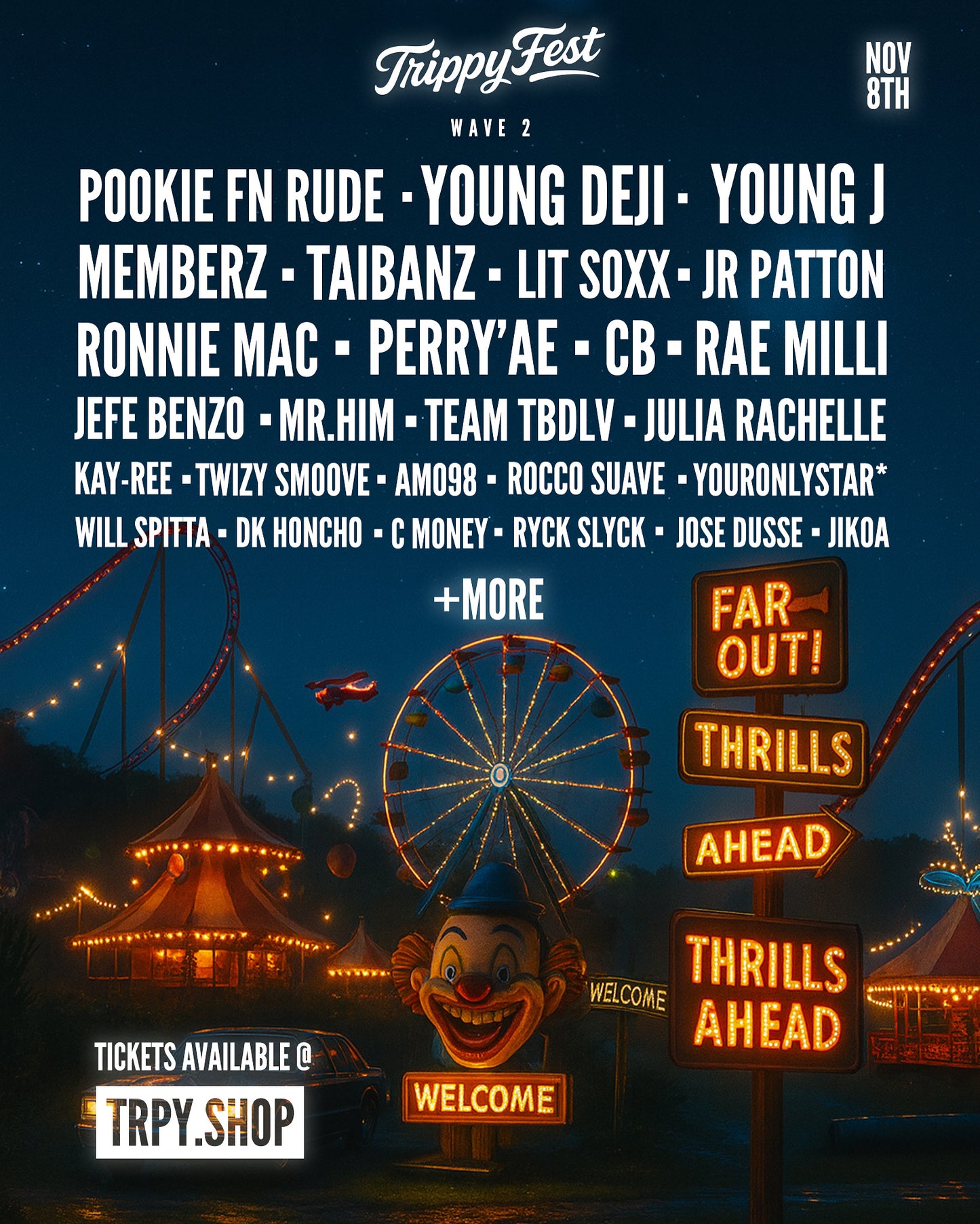 TRIPPY FEST (PPV) WAVE 2 PRESALE